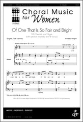 Of One That Is So Fair and Bright SSA choral sheet music cover